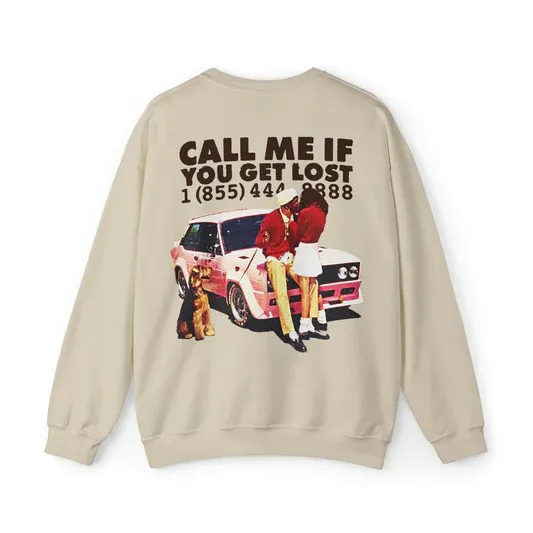 Call Me If You Sweasthirt Call Me If You Sweasthirt